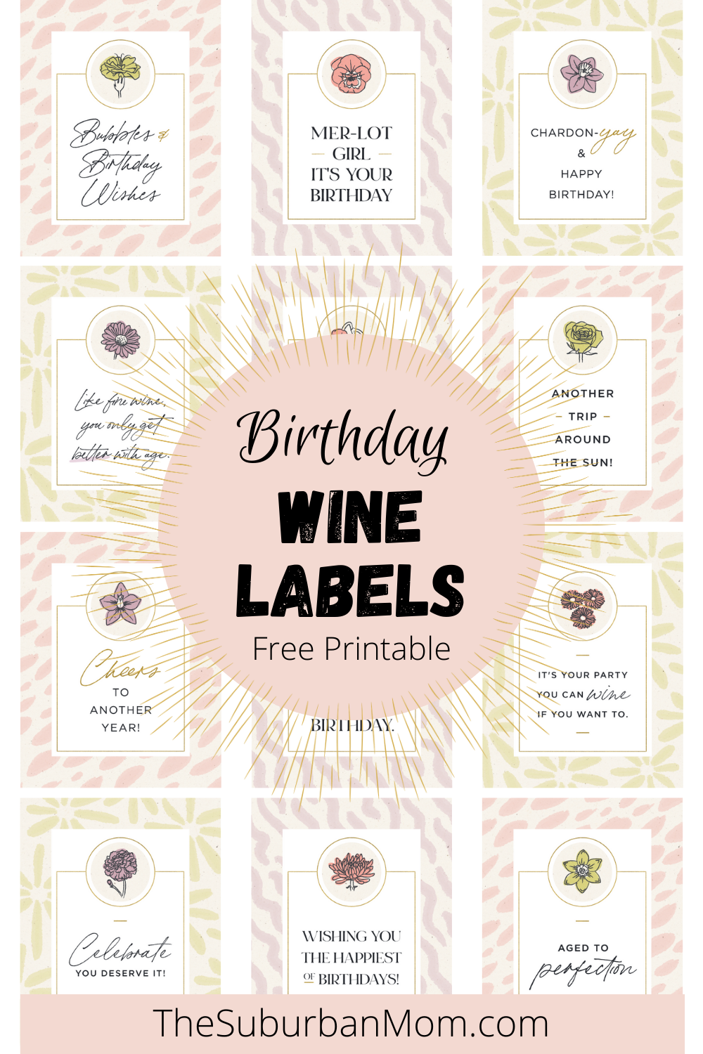 free printable birthday wine bottle labels - plus wine pairings
